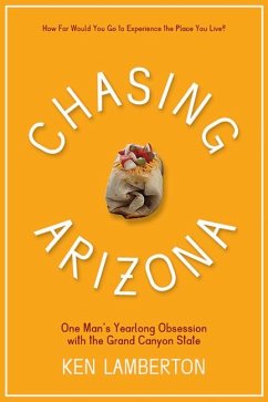 Chasing Arizona - Lamberton, Ken