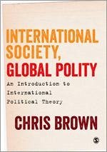 International Society, Global Polity - Brown, Chris