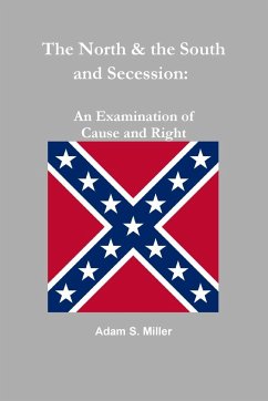 The North & the South and Secession - S. Miller, Adam