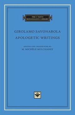 Apologetic Writings - Savonarola, Girolamo