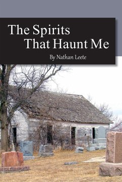 The Spirits That Haunt Me - Leete, Nathan