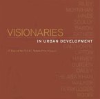 Visionaries in Urban Development: 15 Years of the Uli J. C. Nichols Prize Winners