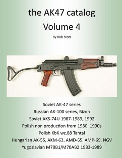 the AK47 Catalog Volume 4 - Stott, Rob