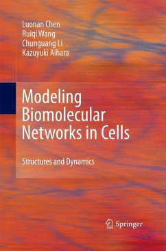 Modeling Biomolecular Networks in Cells - Chen, Luonan;Wang, Ruiqi;Li, Chunguang