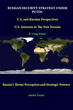 Russian Security Strategy Under Putin - Nation, R. Craig; Trenin, Dmitri; Institute, Strategic Studies