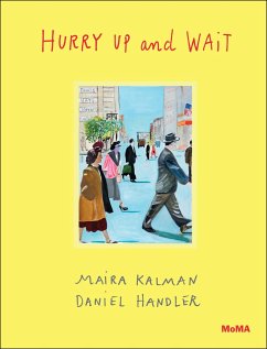 Hurry Up and Wait - Kalman, Maira; Handler, Daniel