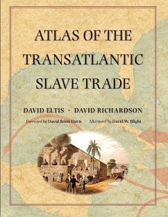 Atlas of the Transatlantic Slave Trade - Eltis, David; Richardson, David