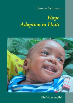 Hope - Adoption in Haiti - Schumann, Thomas