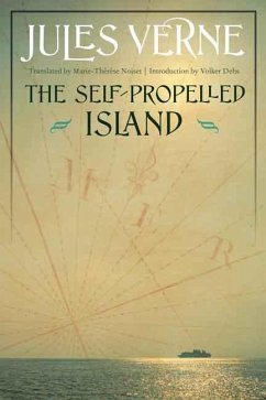 The Self-Propelled Island - Verne, Jules