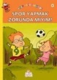 Spor Yapmak Zorunda miyim