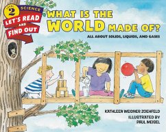 What Is the World Made Of? - Zoehfeld, Kathleen Weidner