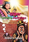 A Spider Spinning Daydreams and Other Tales-bizarre, realistic, humorous and weird