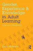 Gender, Experience, and Knowledge in Adult Learning