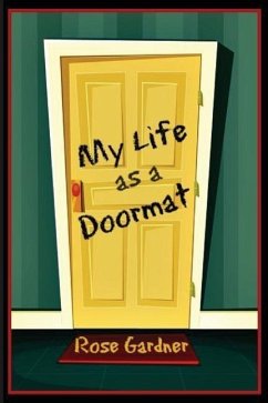 My Life as a Doormat - Gardner, Rose