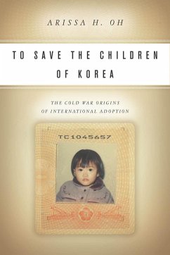 To Save the Children of Korea - Oh, Arissa H