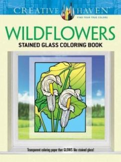 Creative Haven Wildflowers Stained Glass Coloring Book - Green, John