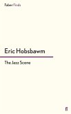 The Jazz Scene (eBook, ePUB)