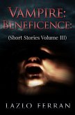 Vampire: Beneficence (eBook, ePUB) Vampire: Beneficence (eBook, ePUB)