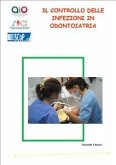 Il controllo delle infezioni in odontoiatria (eBook, PDF)