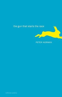 The Gun That Starts the Race - Norman, Peter