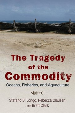 The Tragedy of the Commodity - Longo, Stefano B