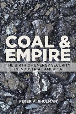 Coal and Empire - Shulman, Peter A.