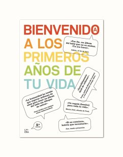 Bienvenido a los primeros años de tu vida - Terrer Bayo, Noelia; Rubio Canet, Carlos