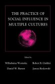 The Practice of Social influence in Multiple Cultures