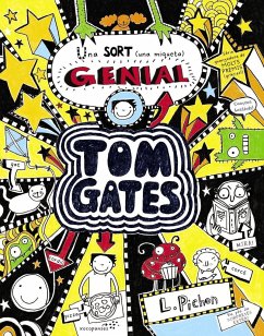 Tom Gates - Una sort (una miqueta) genial - Pichon, Liz