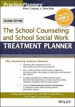 The School Counseling and School Social Work Treatment Planner, with DSM-5 Updates, 2nd Edition - Knapp, Sarah Edison (Cline/Fay Institute, Chicago); Berghuis, David J. (Life Guidance Services, Grand Rapids, MI, USA); Dimmitt, Catherine L.