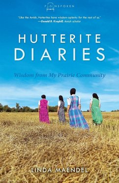 Hutterite Diaries - Maendel, Linda