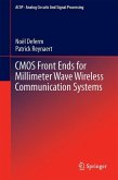 CMOS Front Ends for Millimeter Wave Wireless Communication Systems