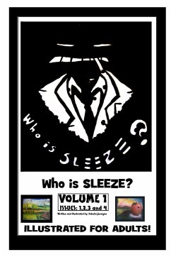 Sleeze Volume-1 'Who is Sleeze?' - Jernigan, Dakota