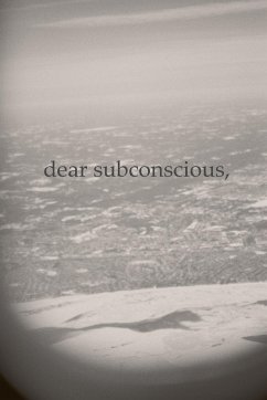 Dear Subconscious, - Fusco, Evan