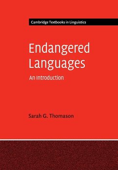 Endangered Languages - Thomason, Sarah G. (University of Michigan, Ann Arbor)