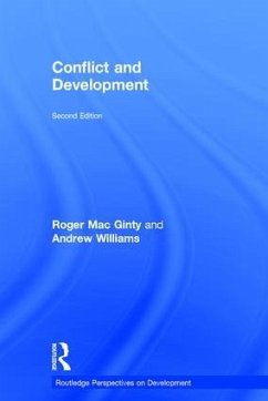 Conflict and Development - Macginty, Roger; Williams, Andrew