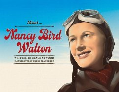 Meet Nancy Bird Walton - Atwood, Grace