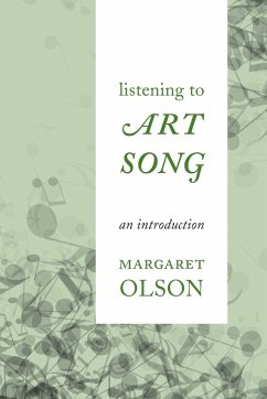 Listening to Art Song - Olson, Margaret