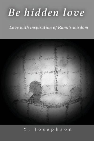 Be Hidden Love