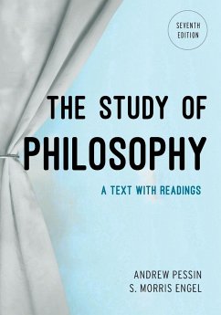 The Study of Philosophy - Pessin, Andrew; Engel, S. Morris