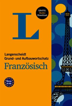 Langenscheidt Grund- und Aufbauwortschatz Französisch