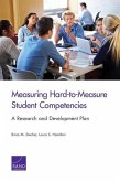 Measuring Hard-to-Measure Student Competencies