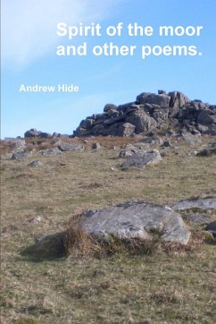 Spirit of the moor and other poems. - Hide, Andrew
