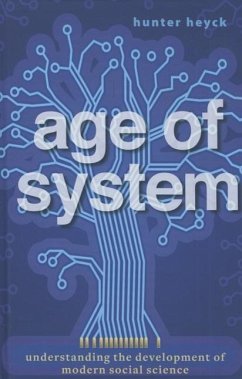 Age of System - Heyck, Hunter