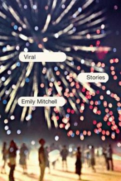Viral: Stories - Mitchell, Emily