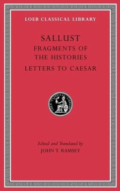 Fragments of the Histories. Letters to Caesar - Sallust