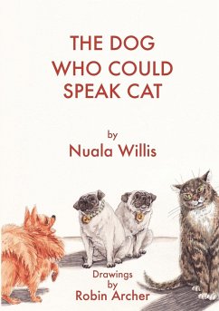 The Dog Who Could Speak Cat - Willis, Nuala