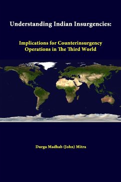 Understanding Indian Insurgencies - Mitra, Durga Madhab (John); Institute, Strategic Studies