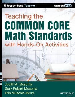 Teaching the Common Core Math Standards with Hands-On Activities, Grades 9-12 - Muschla, Gary R