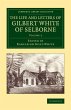 The Life and Letters of Gilbert White... - Bild 1
